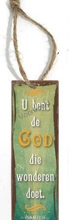 U bent de God