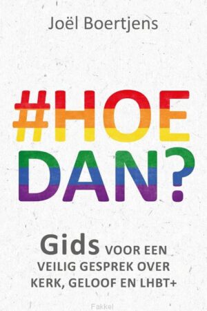 Hoe dan?