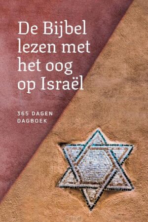 Bijbel lezen met het oog op isra�l