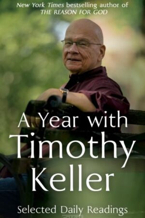 Year With Timothy Keller