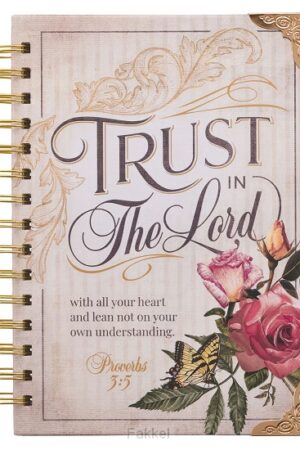 Large wireboun journal-150x210 Trust in the Lord