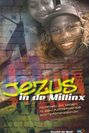 Jezus in de Millinx