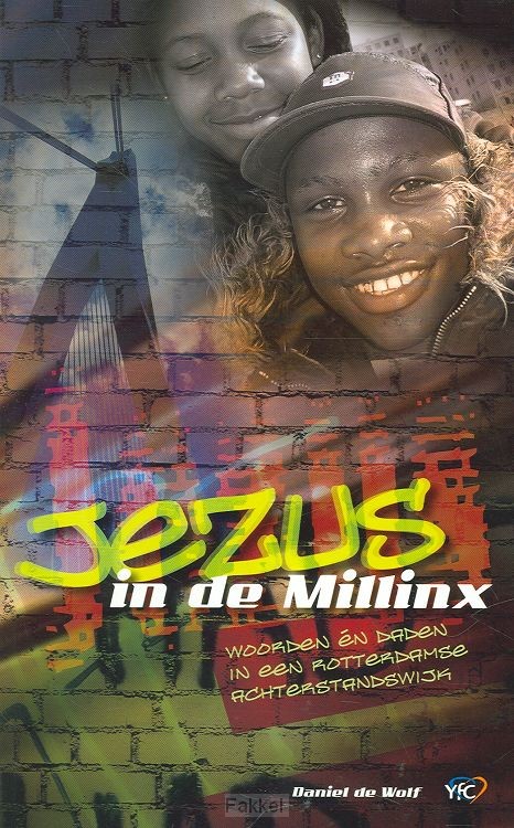 Jezus in de Millinx