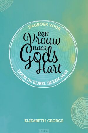 Dagboek voor een vrouw naar Gods hart