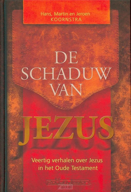 Schaduw van Jezus