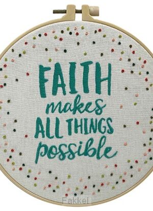 Faith makes all things possible