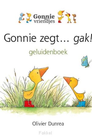 Gonnie zegt... gak!