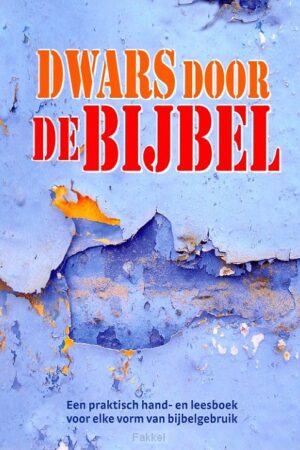 Dwars door de bijbel