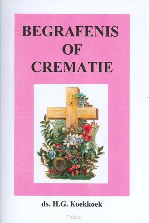 Begrafenis of crematie