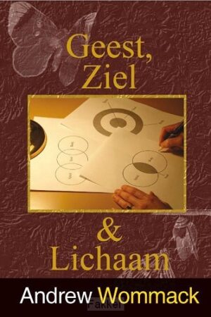 Geest ziel en lichaam