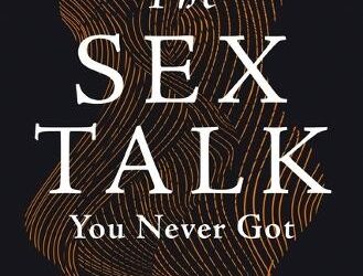 The sex talk you never had