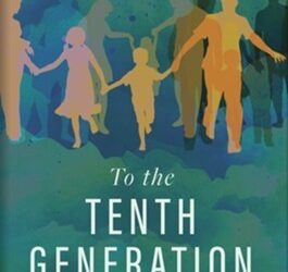 To the Tenth Generation