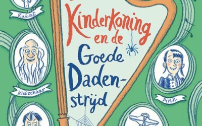 Kinderkoning en de goede dadenstrijd