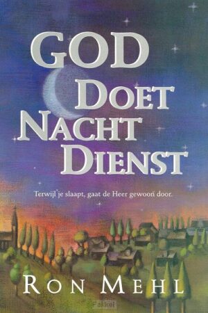 God doet nachtdienst