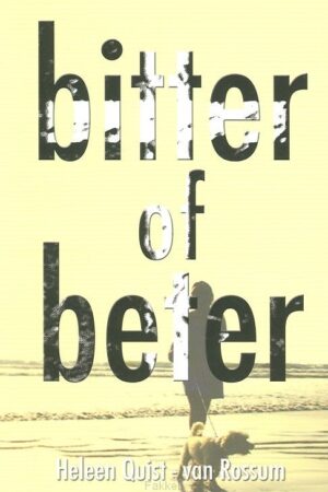 Bitter of beter