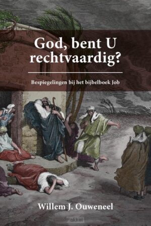 God, bent U rechtvaardig