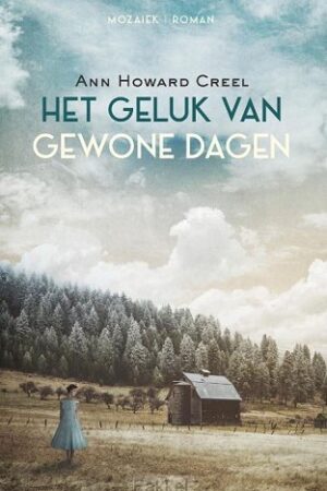 Geluk van gewone dagen