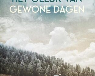 Geluk van gewone dagen