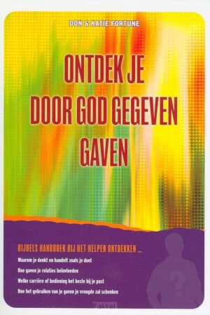Ontdek je door God gegeven gaven