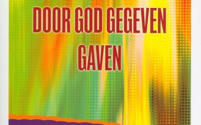 Ontdek je door God gegeven gaven