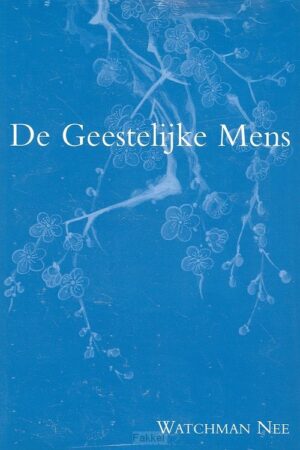 De Geestelijke Mens