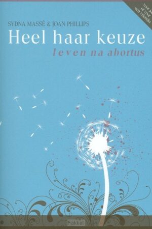 Heel haar keuze