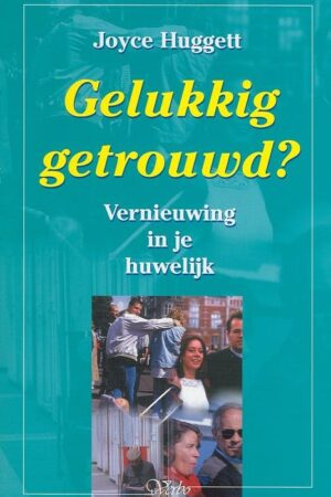 Gelukkig getrouwd?