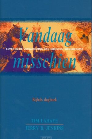 Vandaag misschien