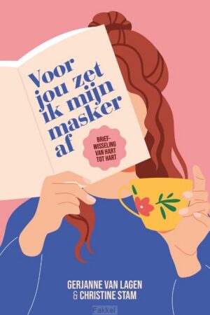 Voor jou zet ik mijn masker af
