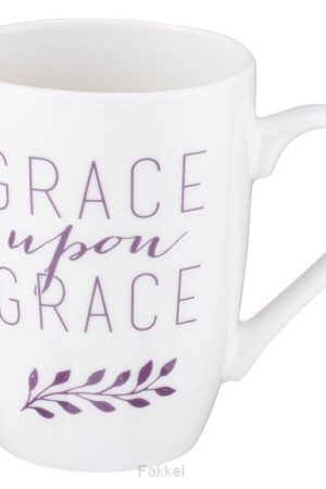 Grace upon grace