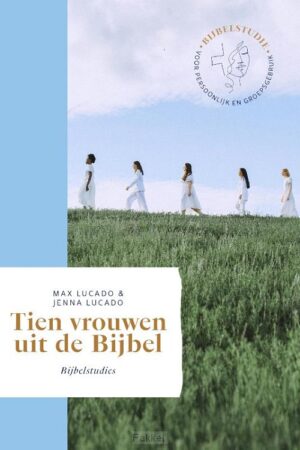 Tien vrouwen uit de bijbel