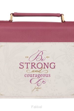 Strong and Courageous Pink - Joshua 1:9
