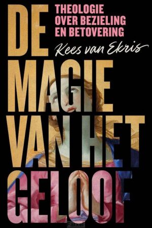 Magie van het geloof