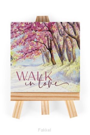 Walk In Love