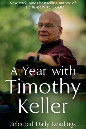 Year with Timothy Keller