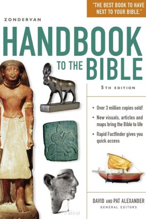 Zondervan Handbook To The Bible (Fifth Edition)
