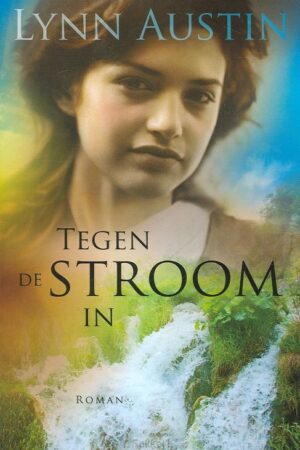 Tegen de stroom in