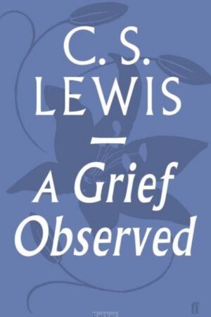 Grief Observed