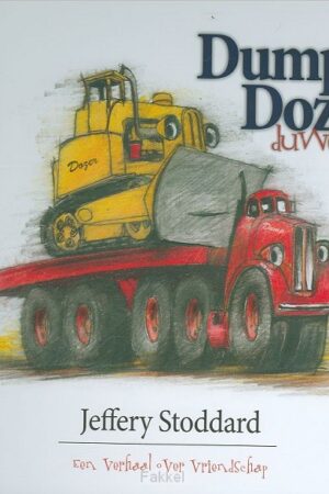 Dump en Dozer duwen door