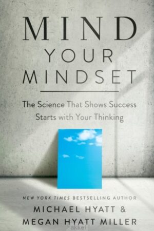 Mind your mindset