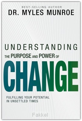 Onderstanding pur. and pow. of change