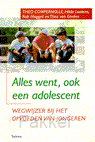 Alles went, ook een adolescent