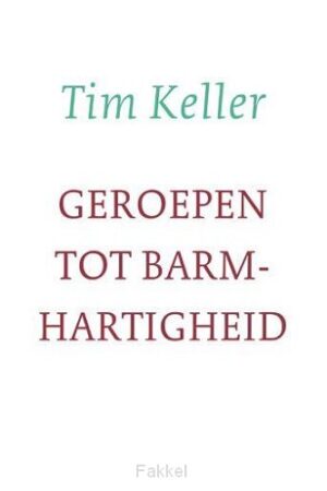 Geroepen tot barmhartigheid