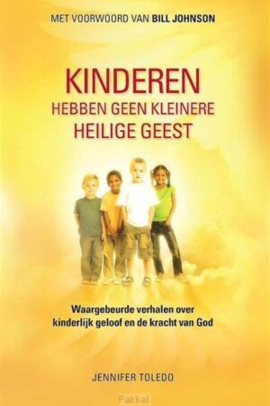 Kinderen hebben geen kleinere H. Geest