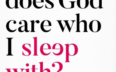 Why does God care who I sleep with