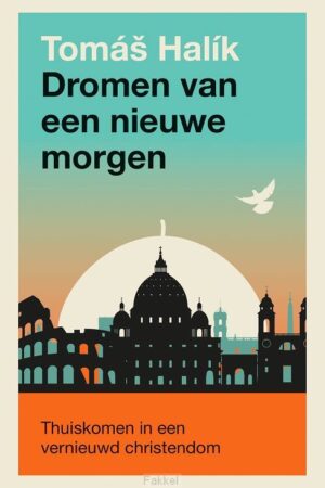 Dromen van een nieuwe morgen