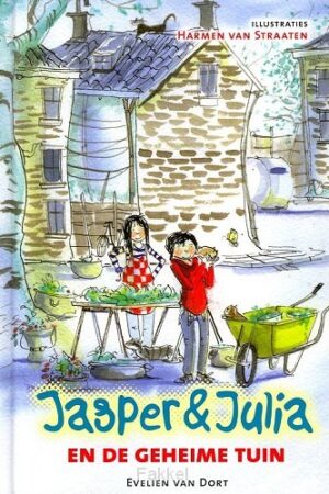 Jasper en Julia en de geheime tuin
