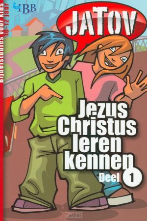 Jezus Christus leren kennen