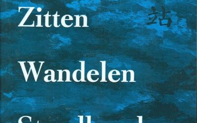 Zitten, Wandelen, Standhouden