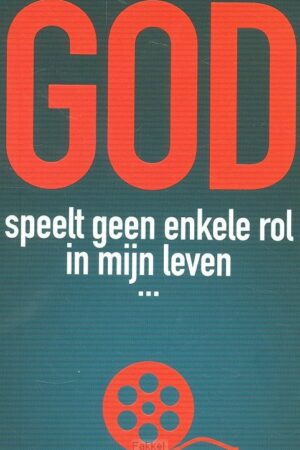 God speelt geen enkele rol